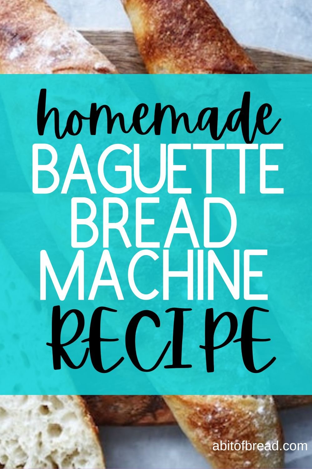 Easy French Baguette Bread Machine Recipe