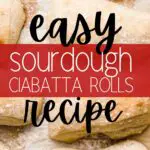 Learn how to make sourdough ciabatta bread rolls the easy way using just these simple ingredients.