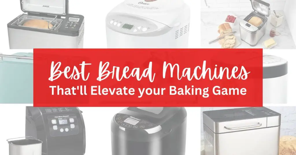 best bread machines every baker needs